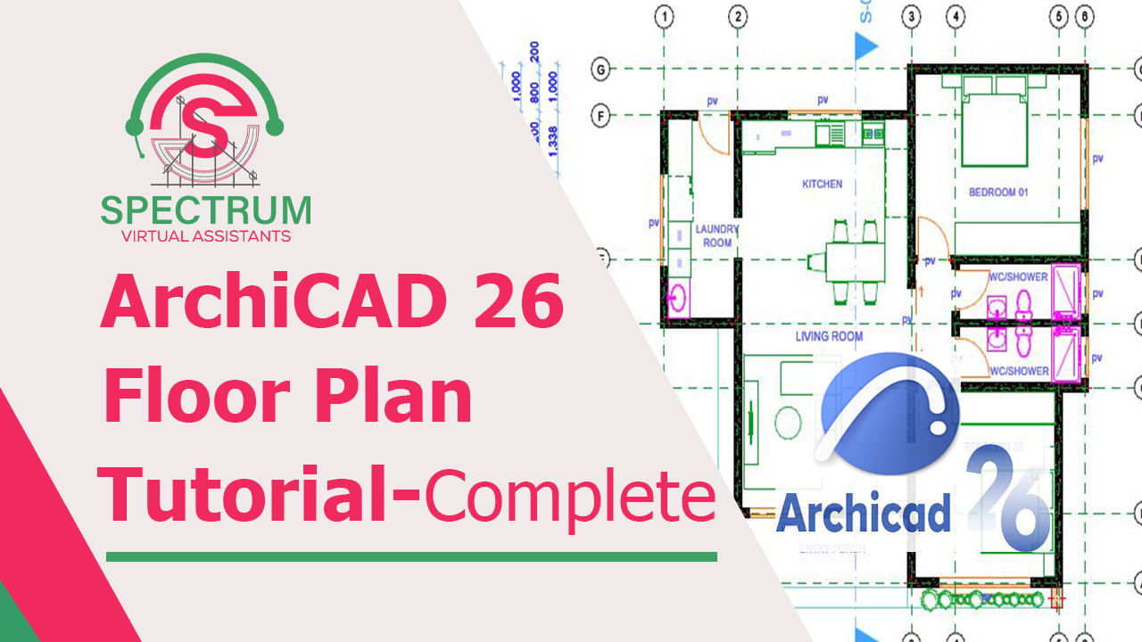 ArchiCAD 26 - How To Draw A Floor Plan In ArchiCAD 26 Spectrum Virtual Assistants
