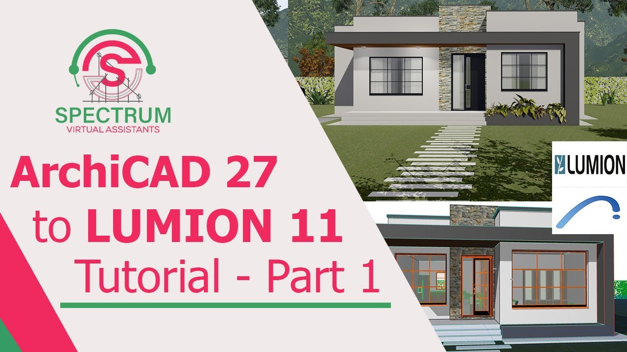 ArchiCAD 27 to Lumion 11 Tutorial: Rendering and Animation Tutorial For Beginners – Part 1